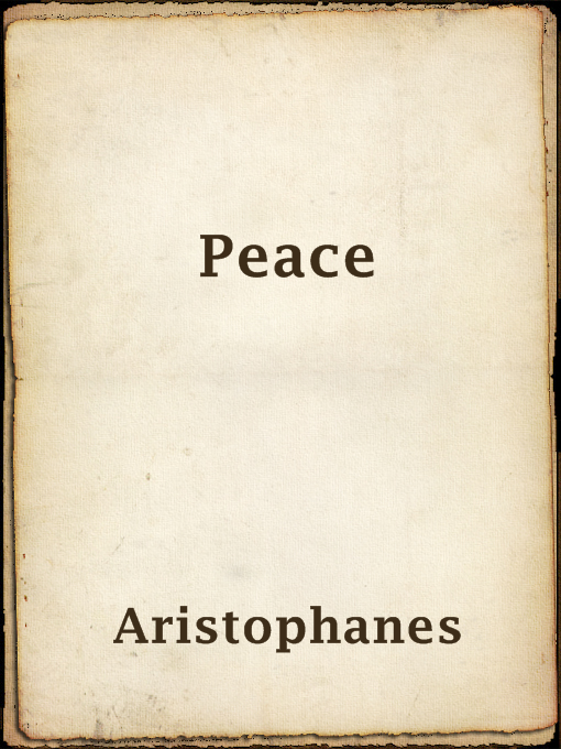 Title details for Peace by Aristophanes - Available